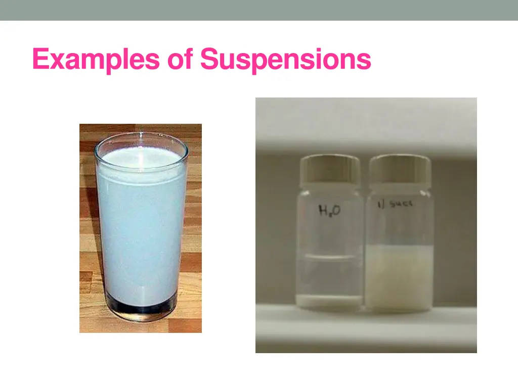 examples of suspensions