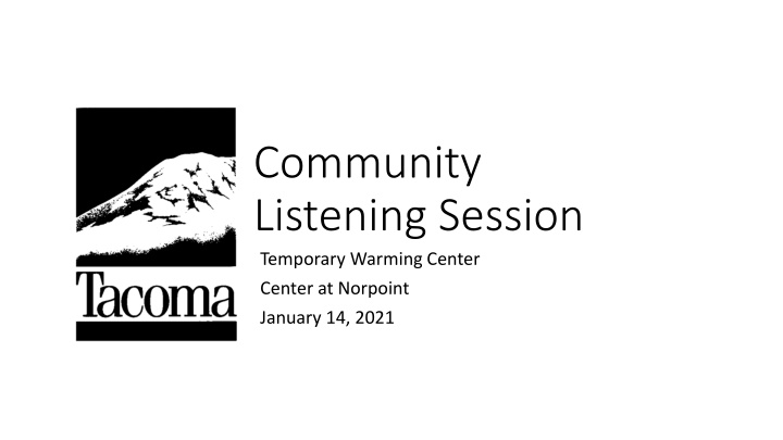 community listening session temporary warming