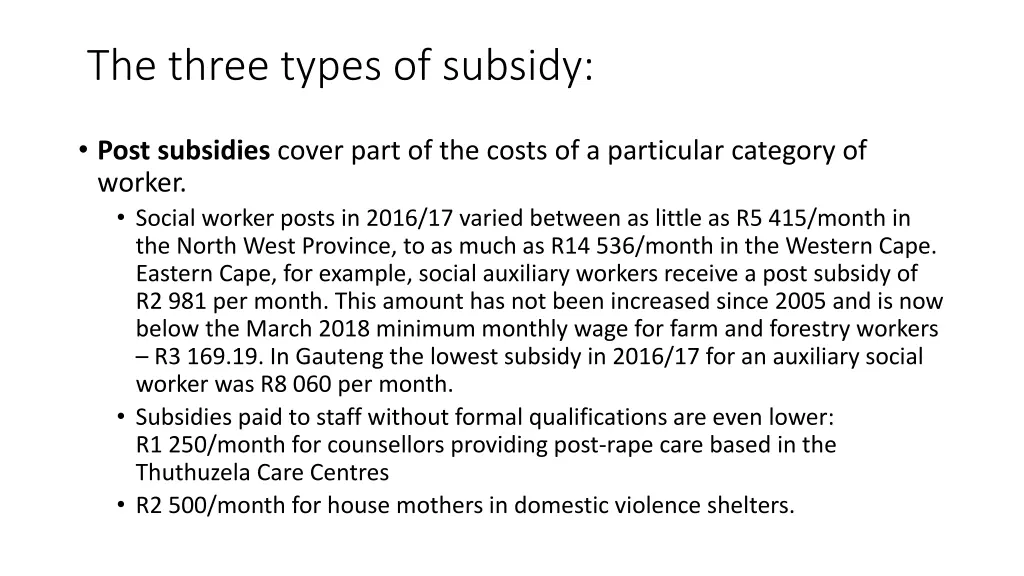 the three types of subsidy