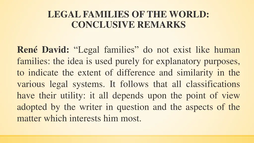 legal families of the world conclusive remarks