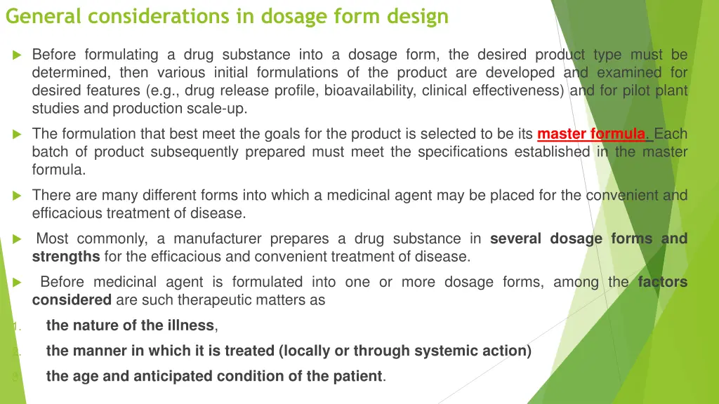 general considerations in dosage form design