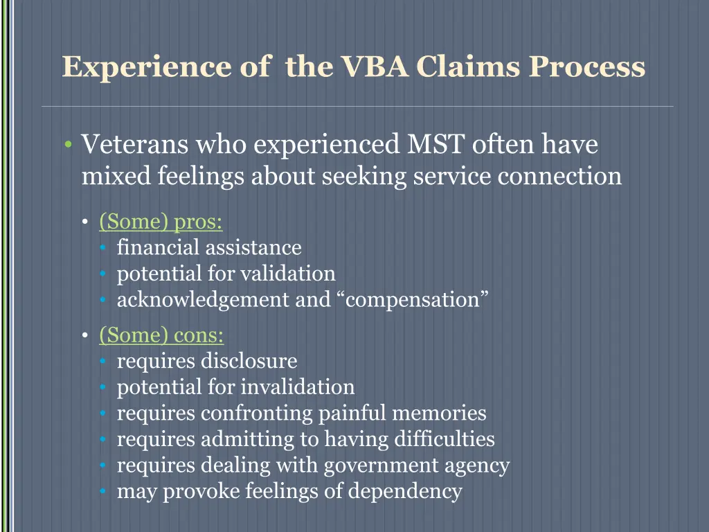 experience of the vba claims process