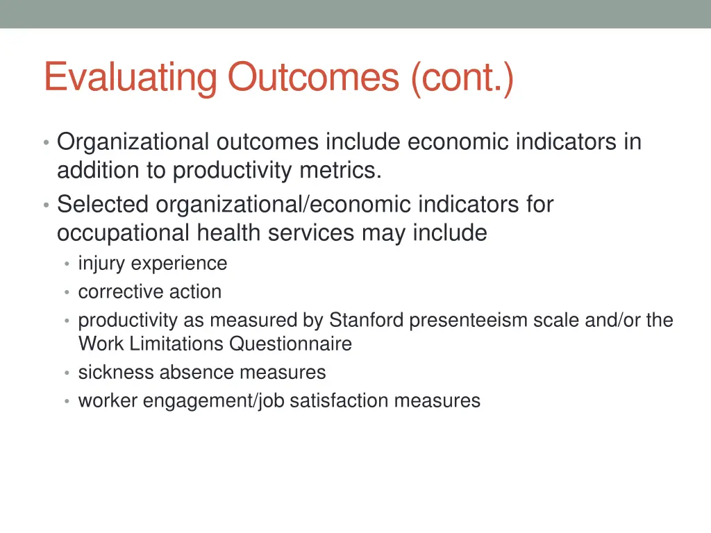 evaluating outcomes cont