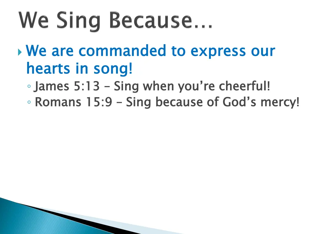 we are commanded to express our hearts in song 1