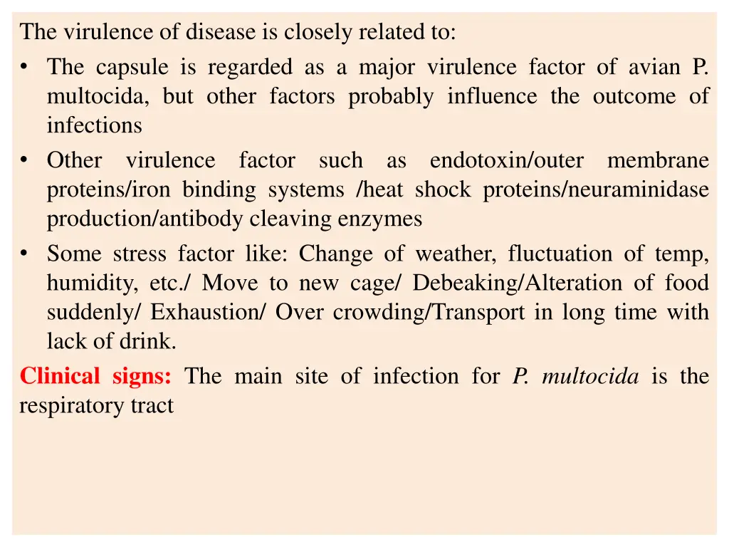 the virulence of disease is closely related