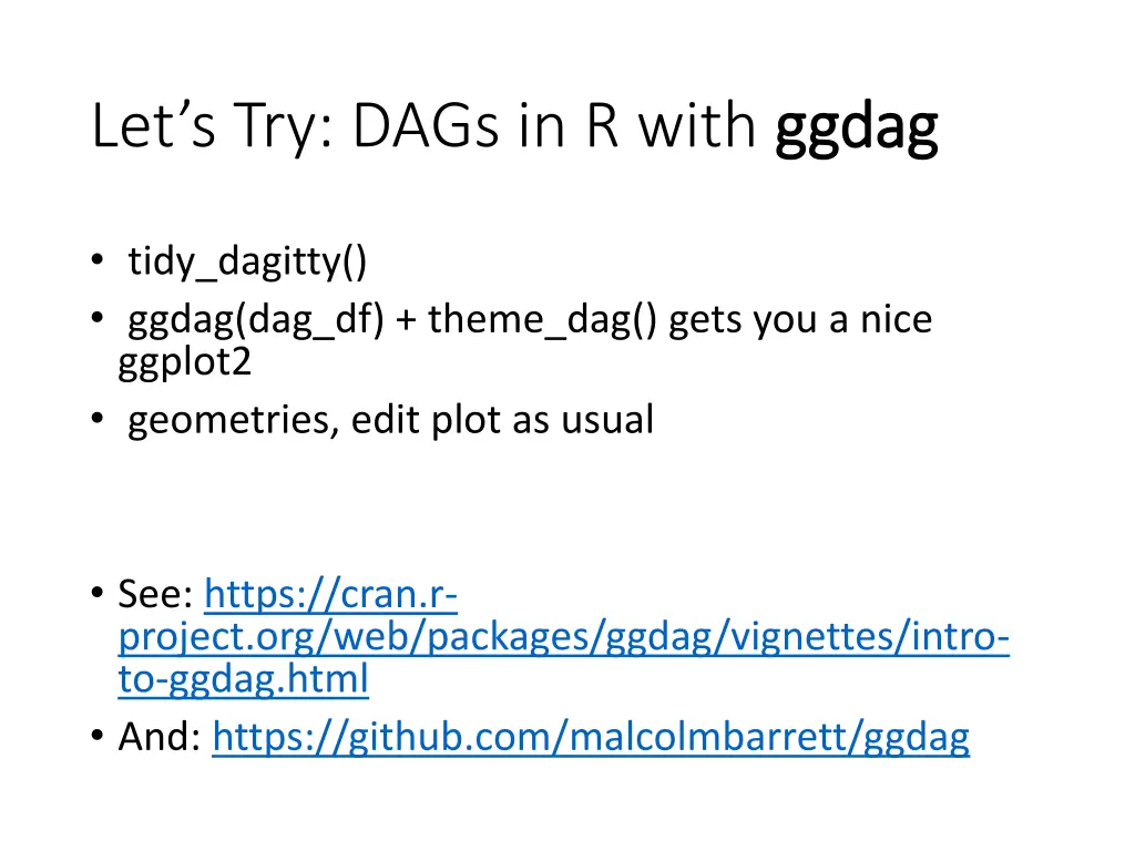 let s try dags in r with ggdag