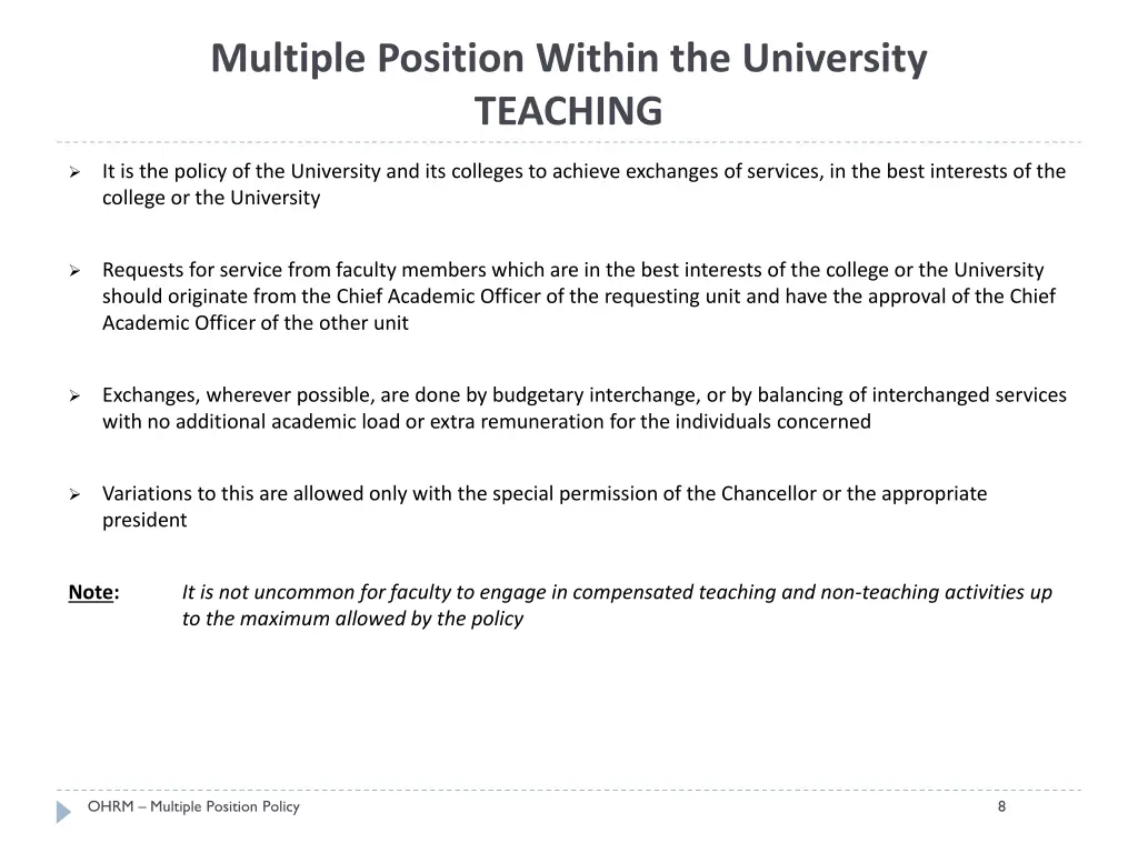 multiple position within the university teaching