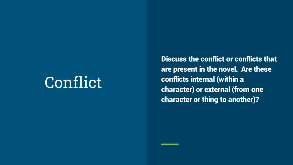 discuss the conflict or conflicts that