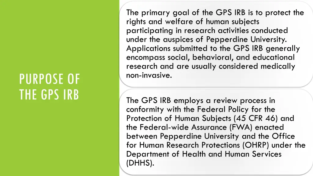 the primary goal of the gps irb is to protect