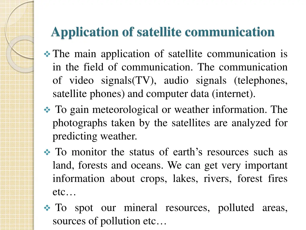 application of satellite communication