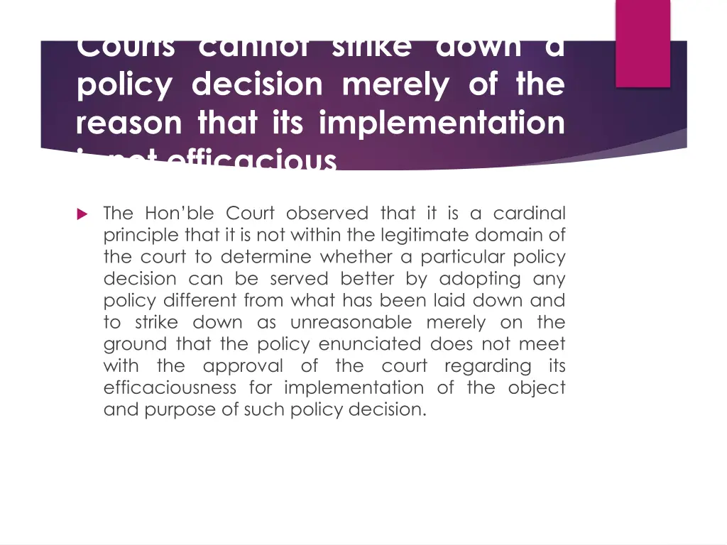 courts cannot strike down a policy decision