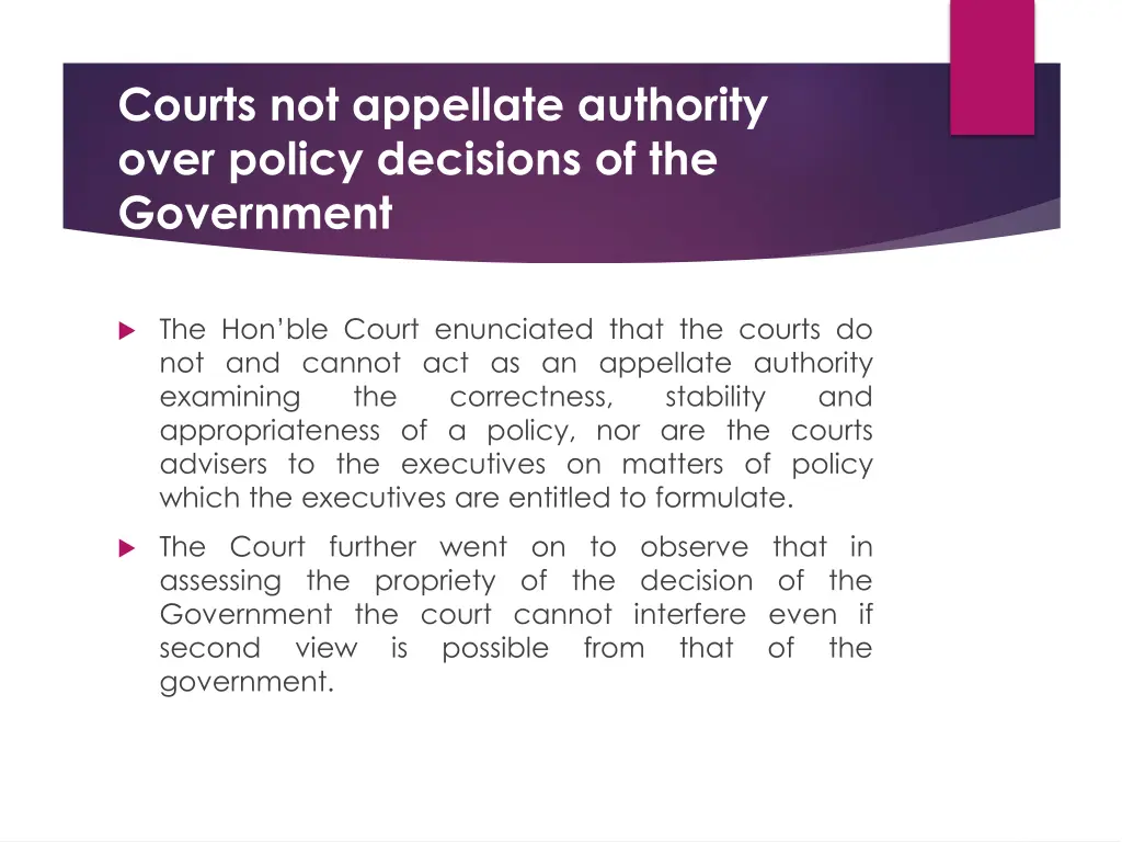 courts not appellate authority over policy