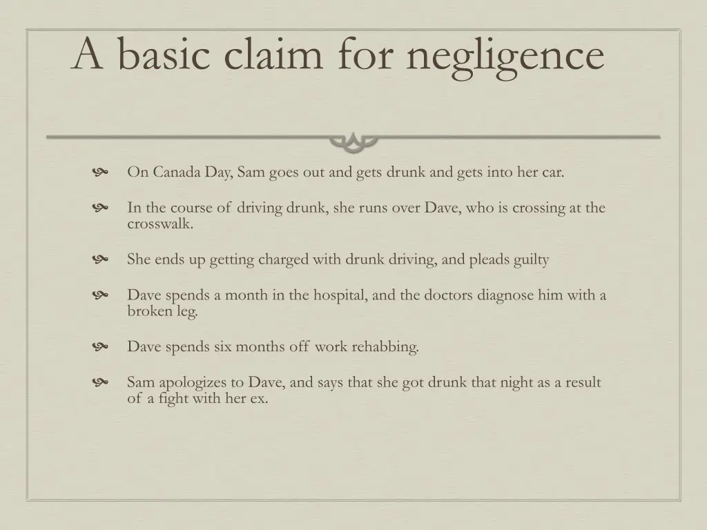 a basic claim for negligence