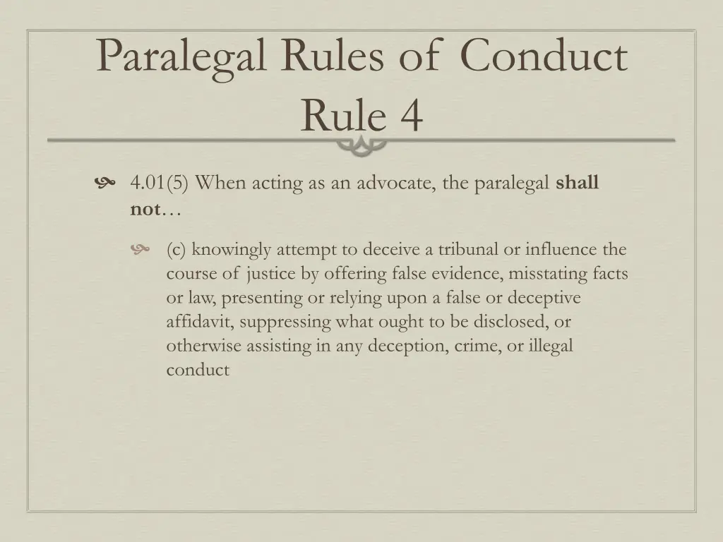 paralegal rules of conduct rule 4 1