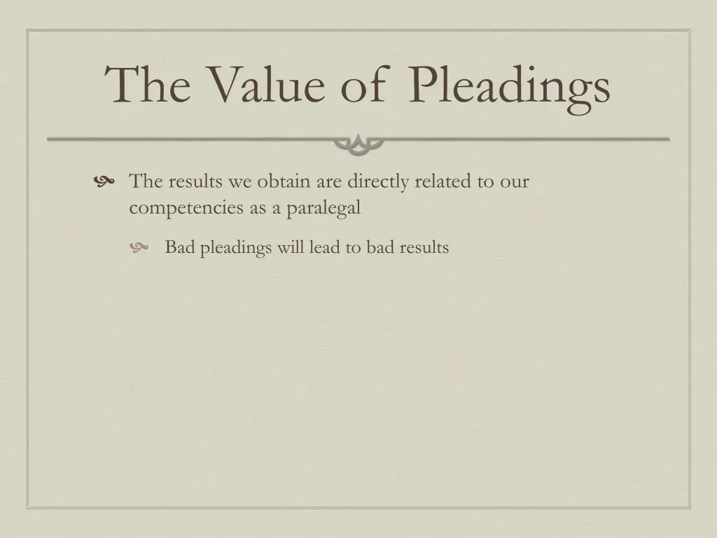 the value of pleadings