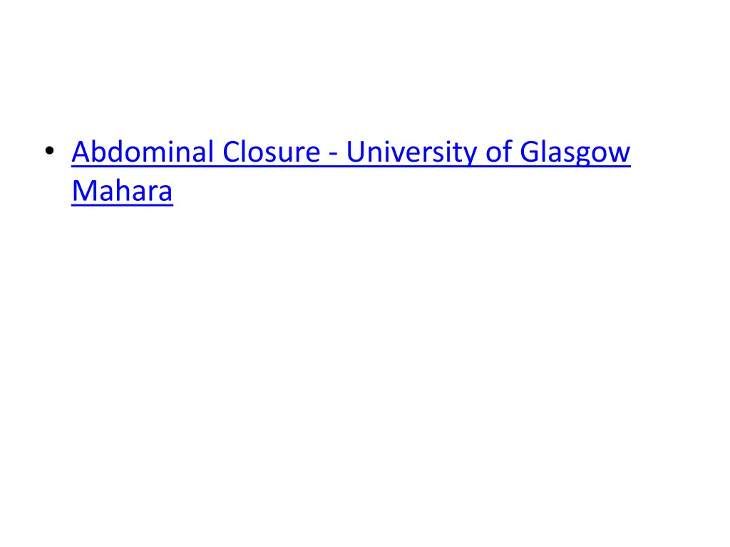 abdominal closure university of glasgow mahara