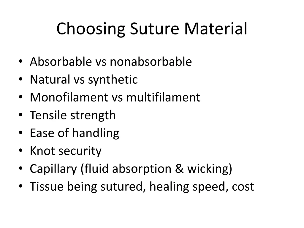 choosing suture material