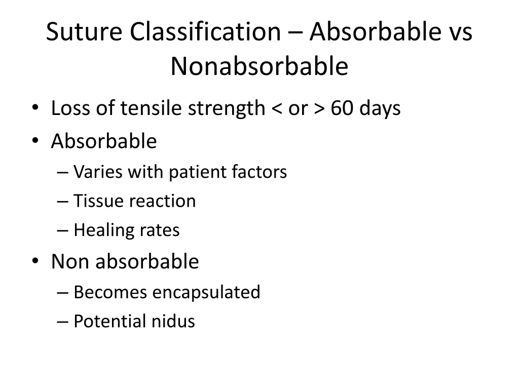 suture classification absorbable vs nonabsorbable