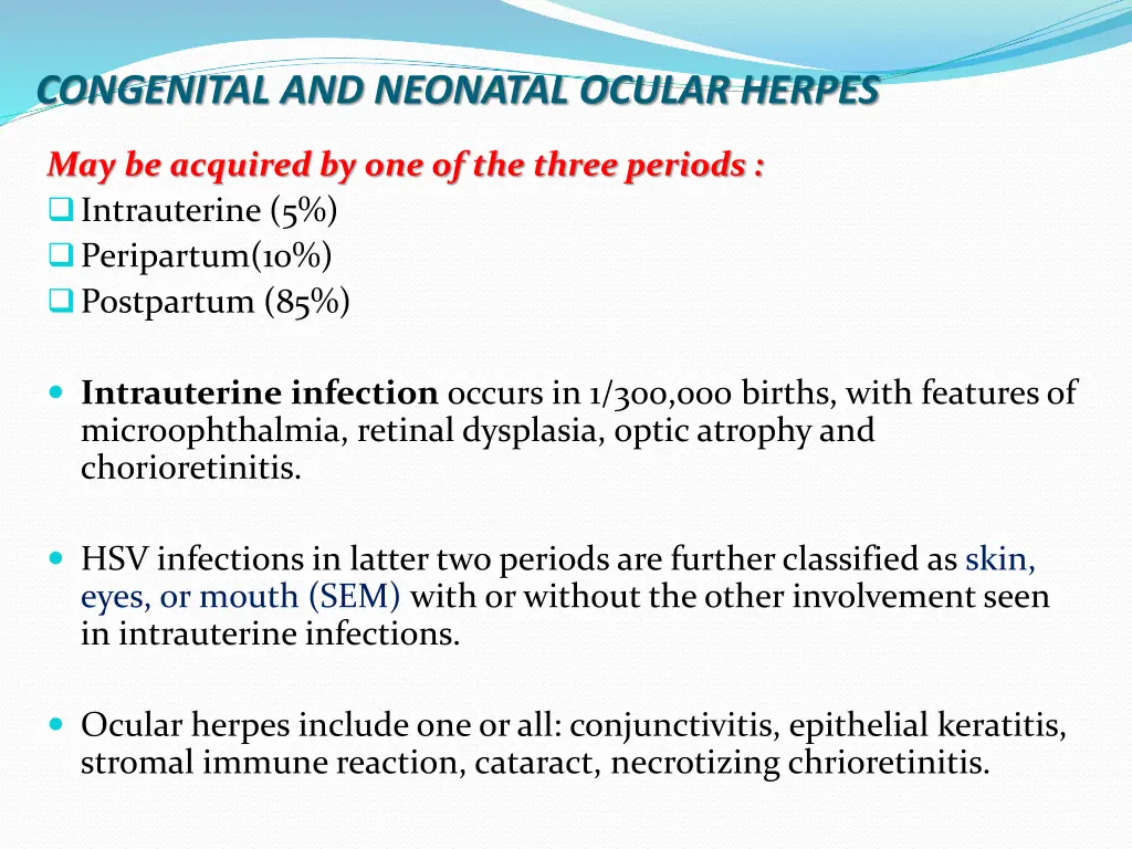 congenital and neonatal ocular herpes