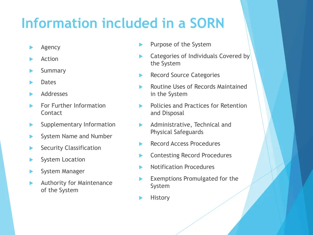 information included in a sorn