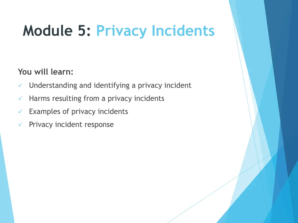 module 5 privacy incidents