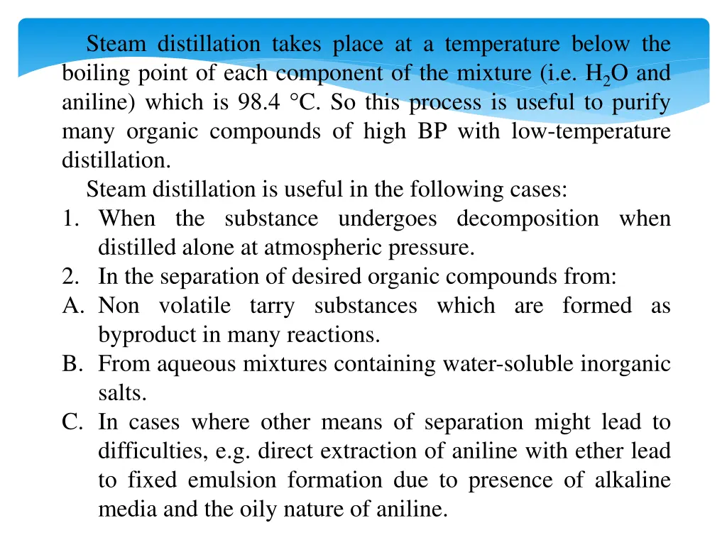 steam distillation takes place at a temperature