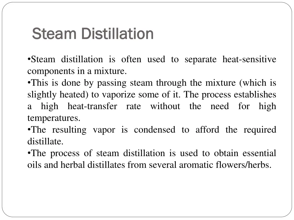 steam distillation steam distillation