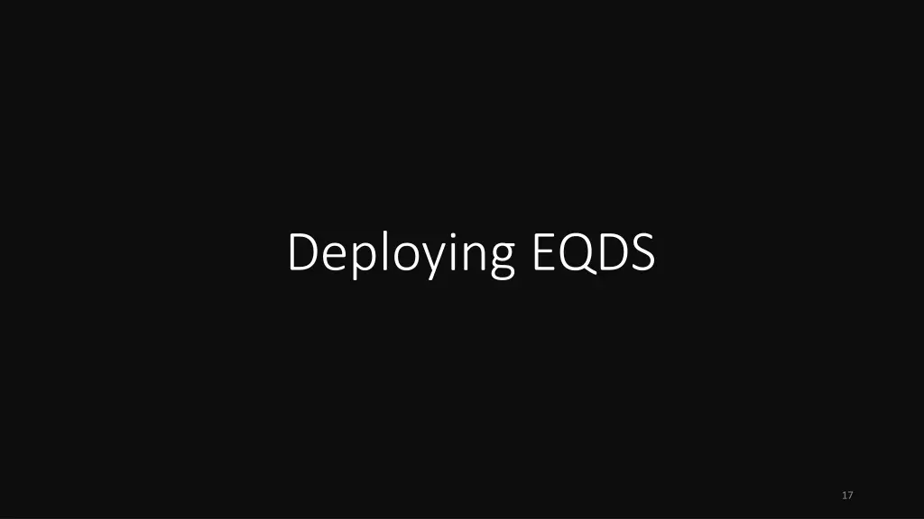 deploying eqds