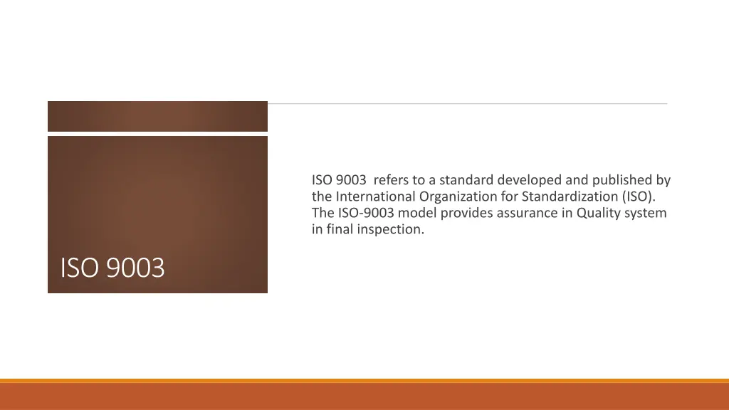 iso 9003 refers to a standard developed