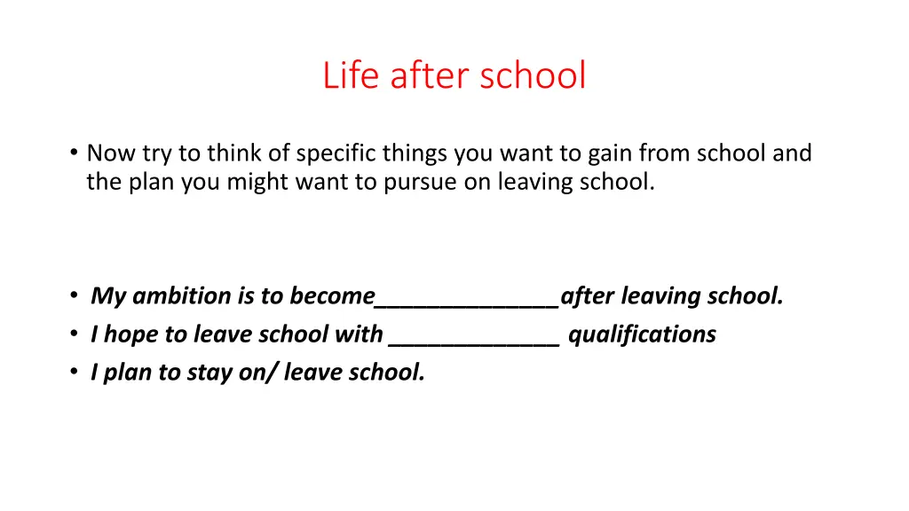 life after school