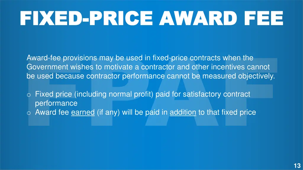 fixed fixed price award fee price award fee