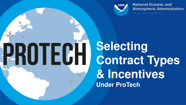 selecting contract types incentives under protech