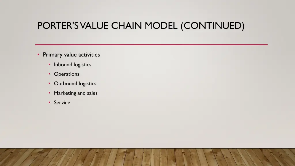 porter s value chain model continued