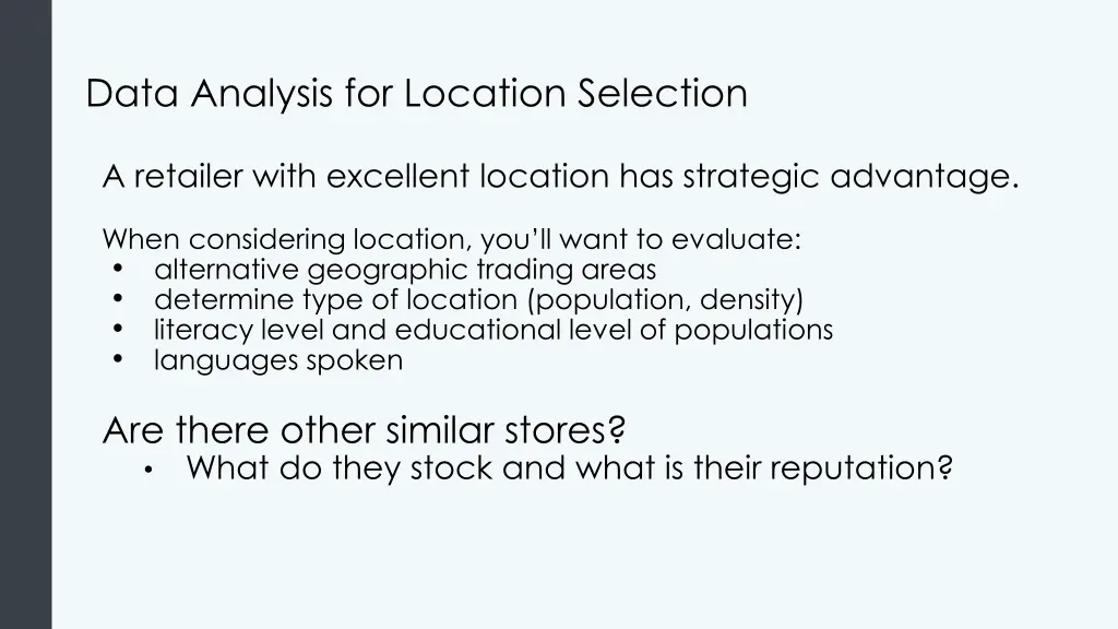 data analysis for location selection