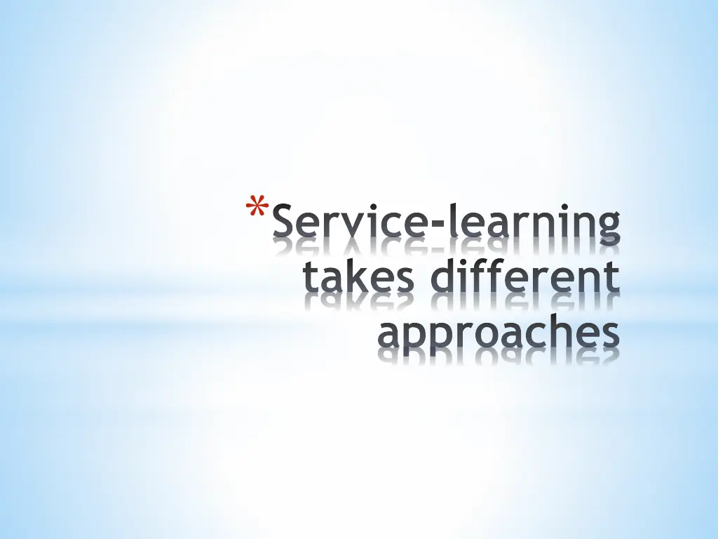 service learning takes different approaches