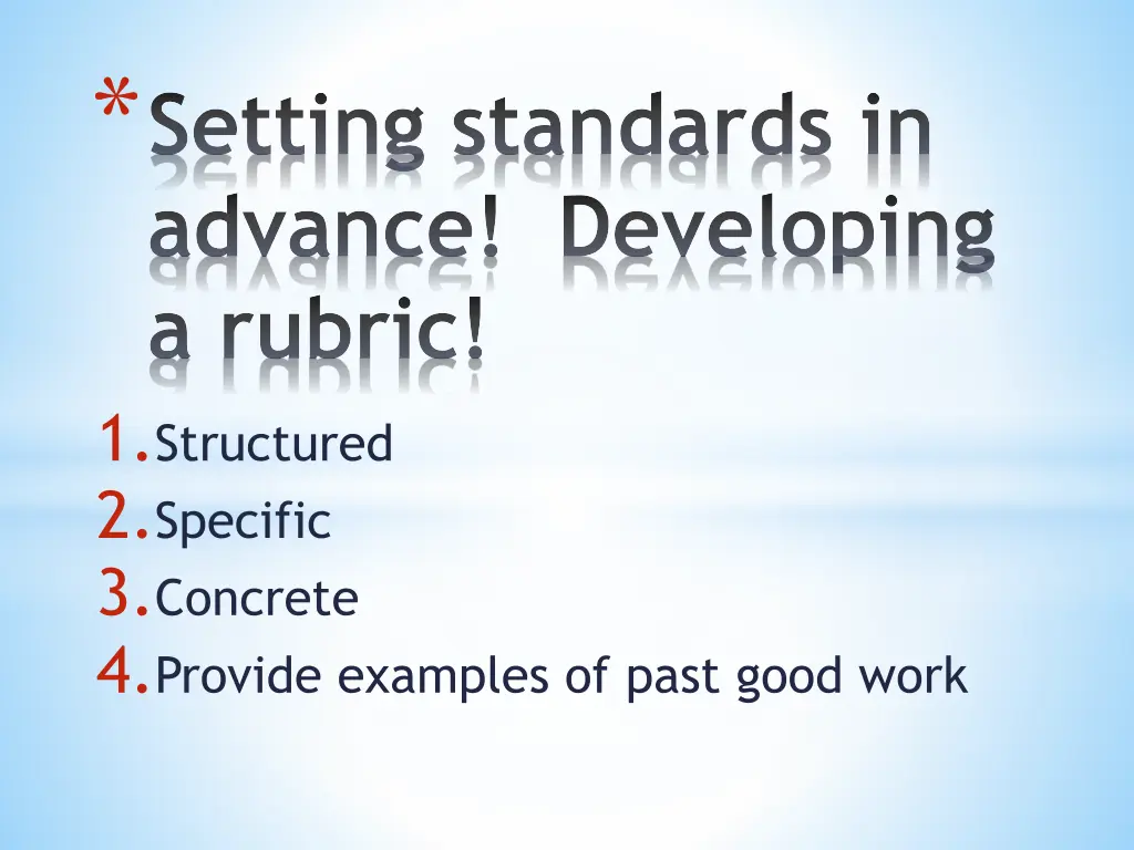 setting standards in advance developing a rubric