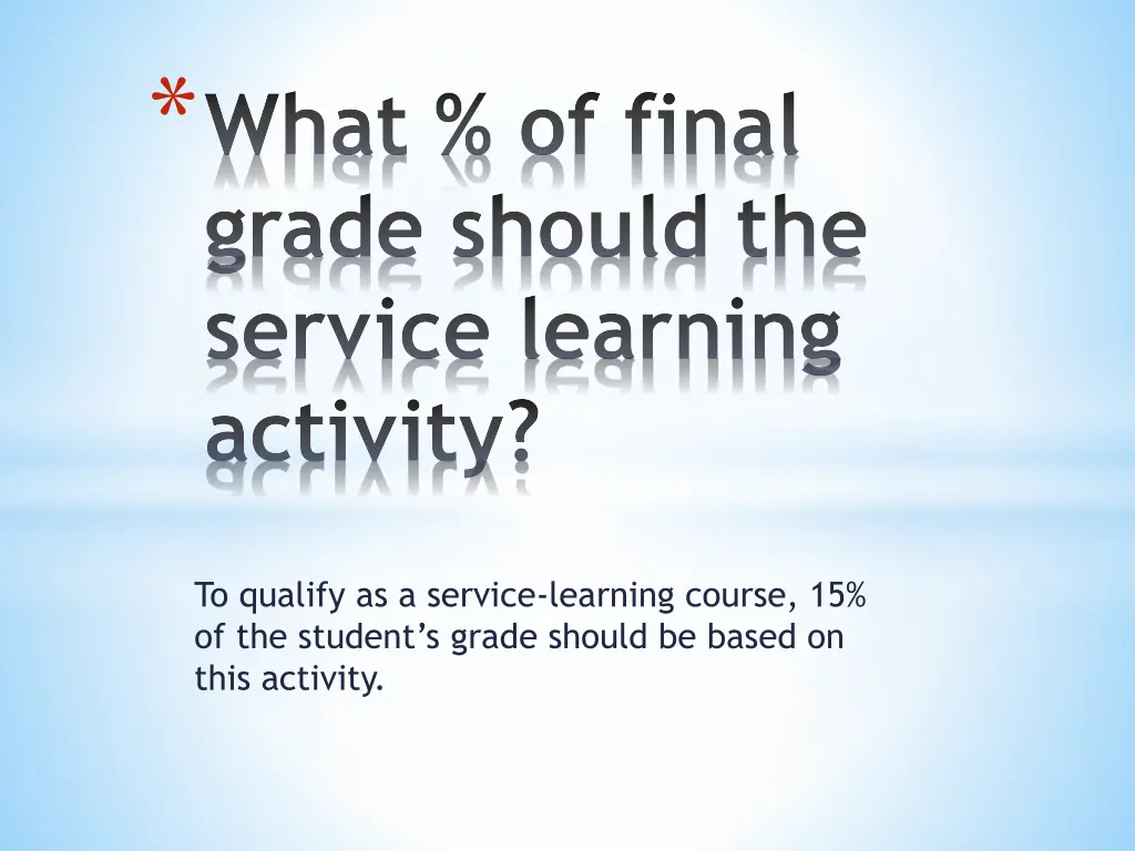 what of final grade should the service learning