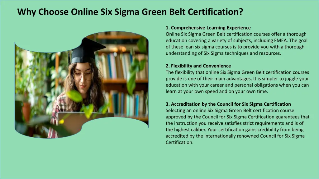 why choose online six sigma green belt