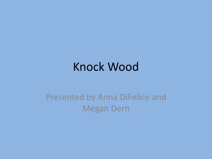 knock wood