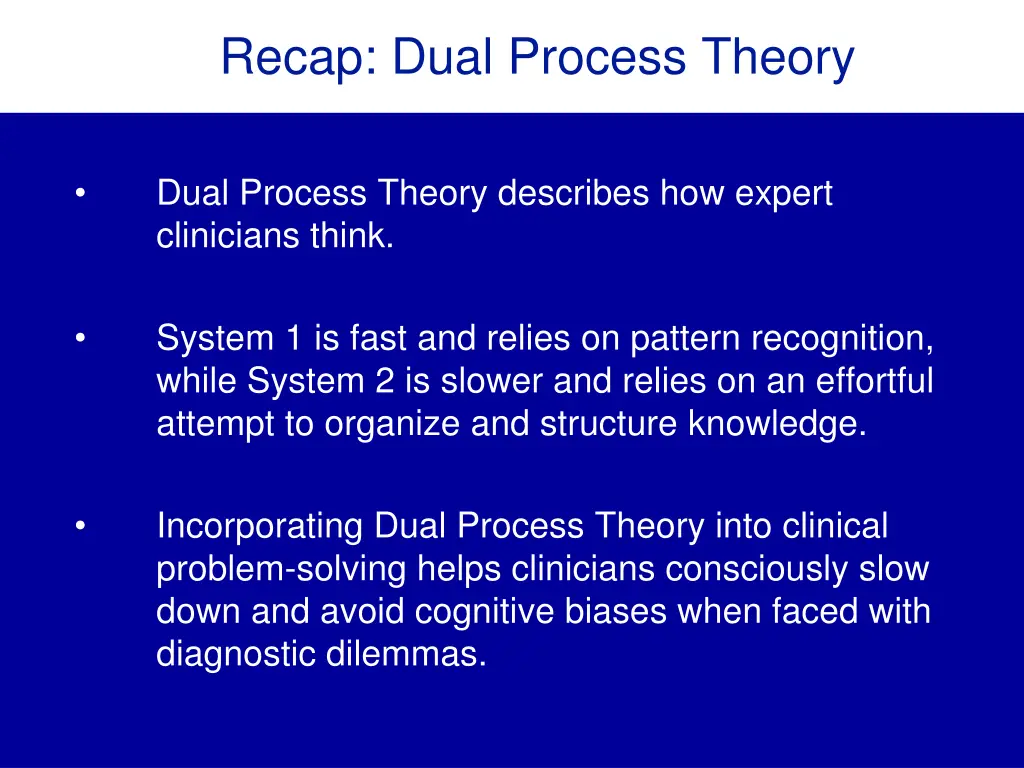 recap dual process theory