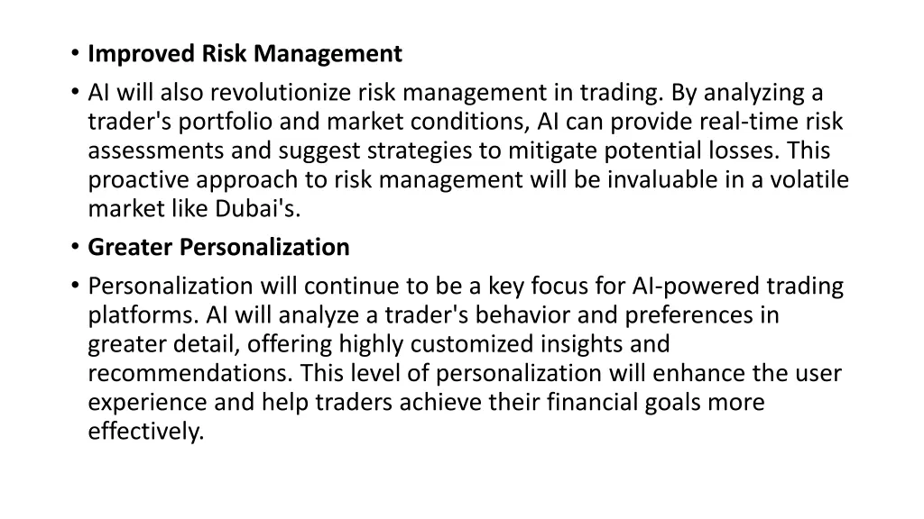 improved risk management ai will also