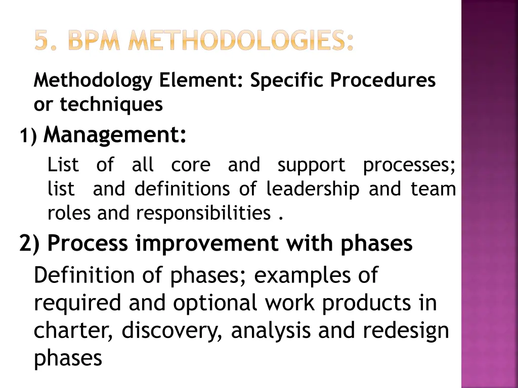 5 bpm methodologies