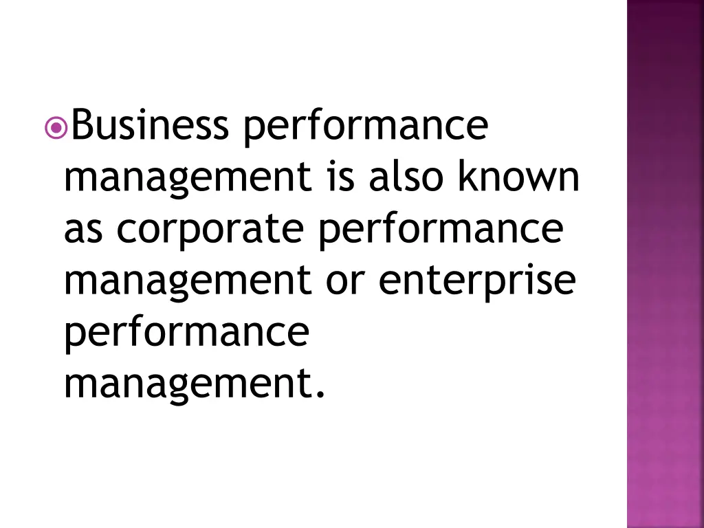 business performance management is also known