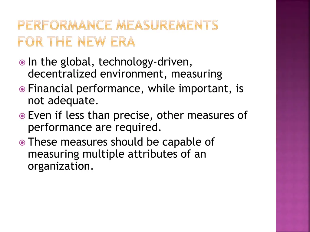 performance measurements for the new era