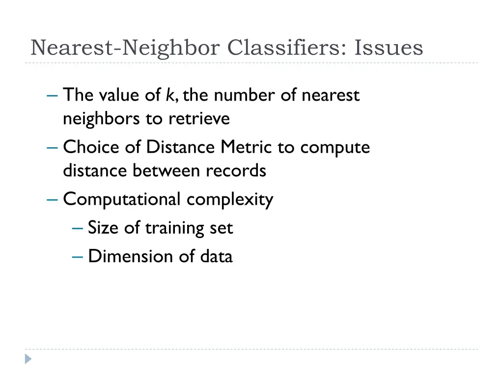 nearest neighbor classifiers issues