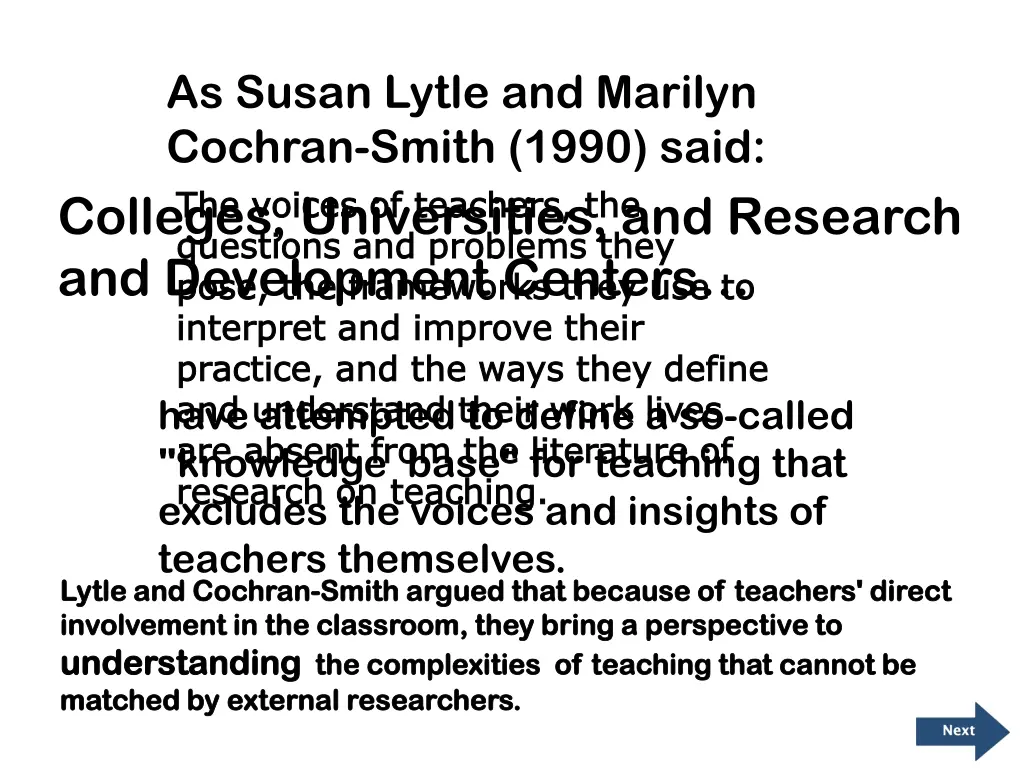 as susan lytle and marilyn cochran smith 1990 said