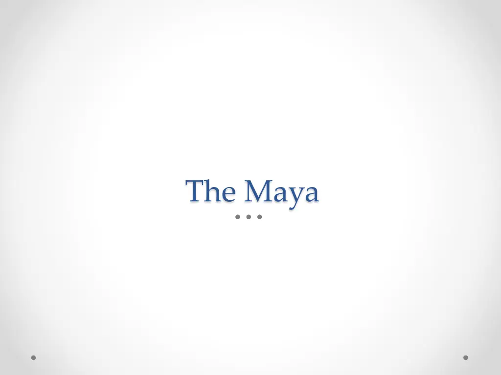 the maya