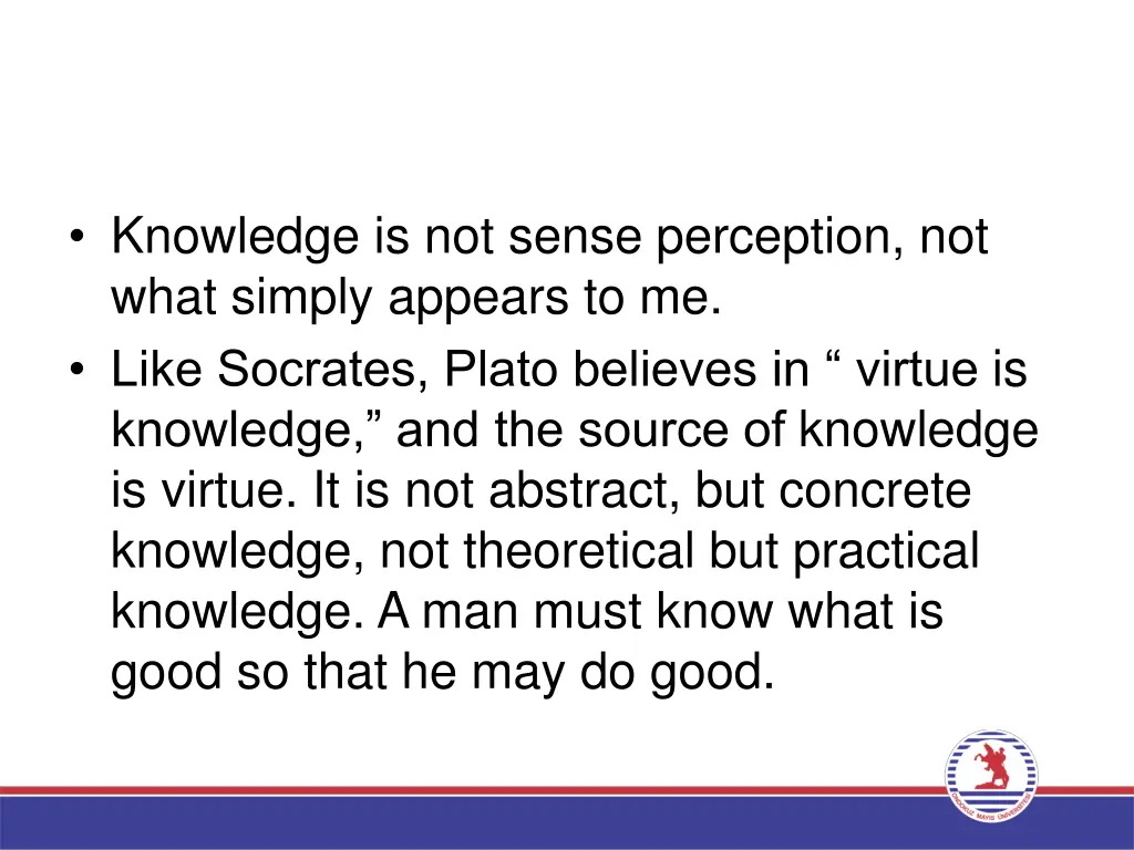 knowledge is not sense perception not what simply