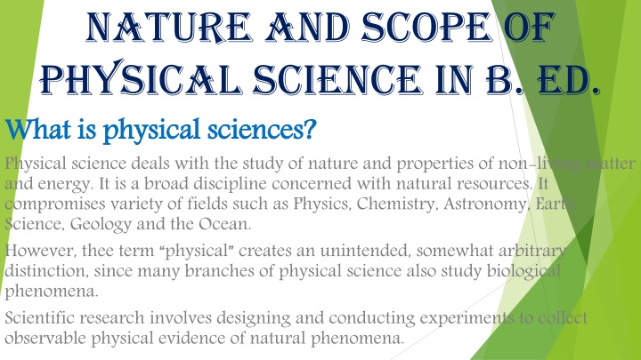 nature and scope of physical science in b ed what