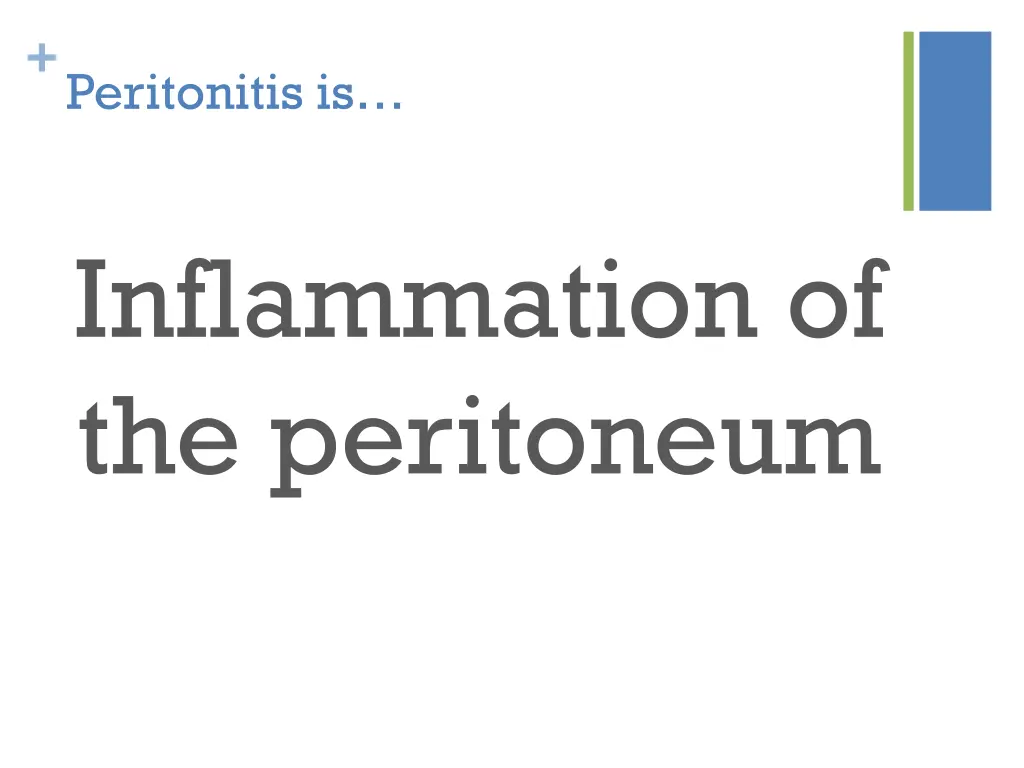 peritonitis is